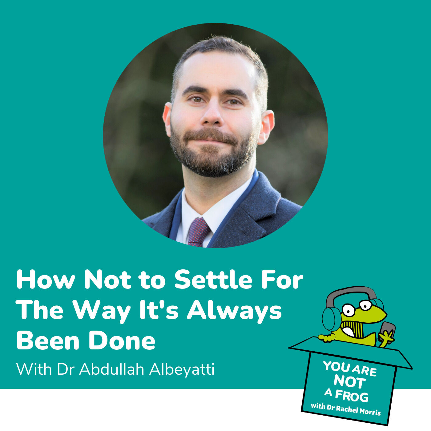 How Not to Settle for the Way it’s Always Been Done