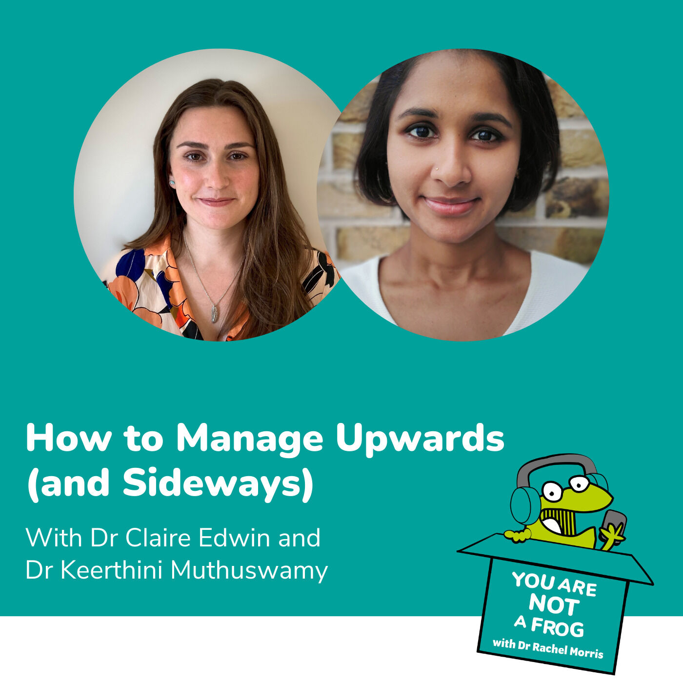 How to Manage Upwards (and Sideways)