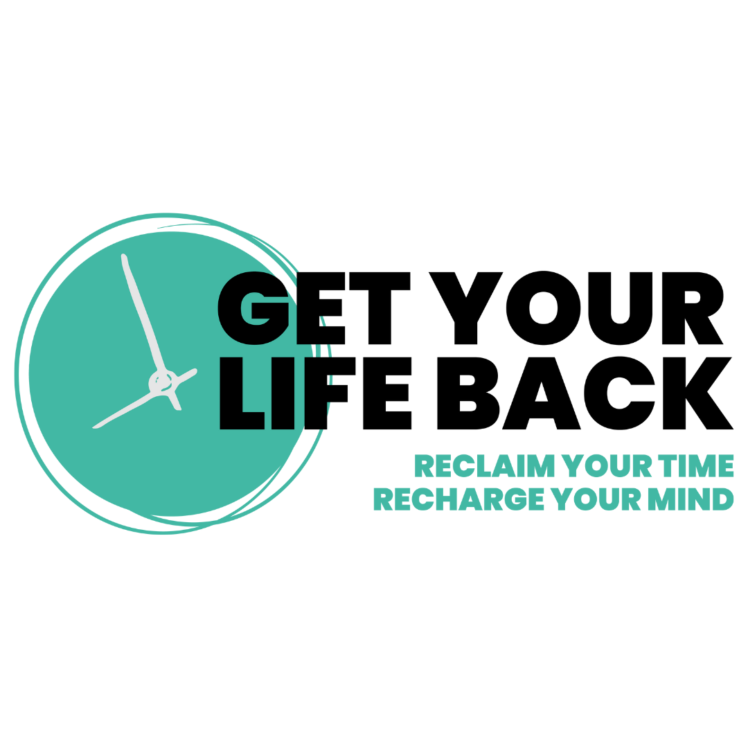 Get Your Life Back