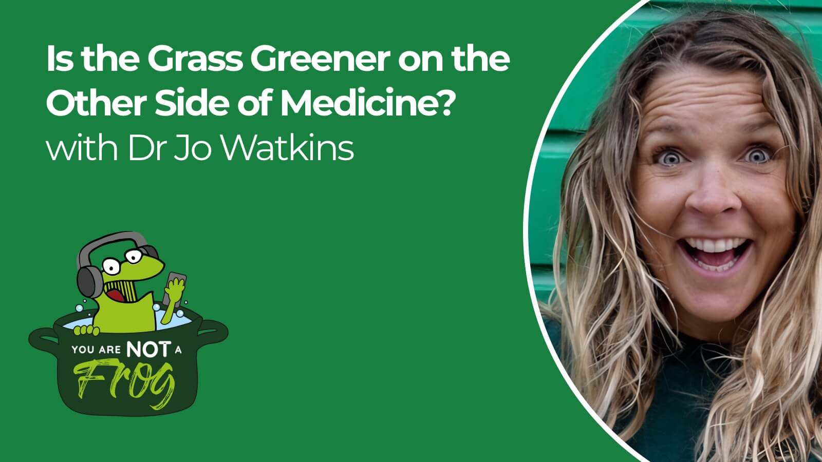 Is the Grass Greener on the Other Side of Medicine?