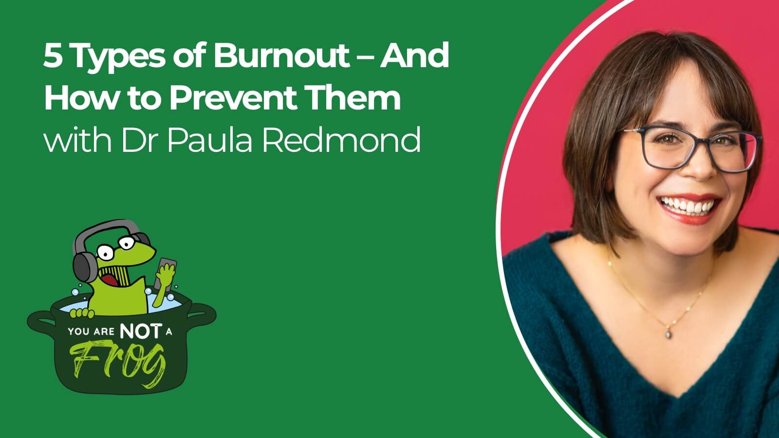 The 5 Different Types of Burnout – And How to Prevent Them