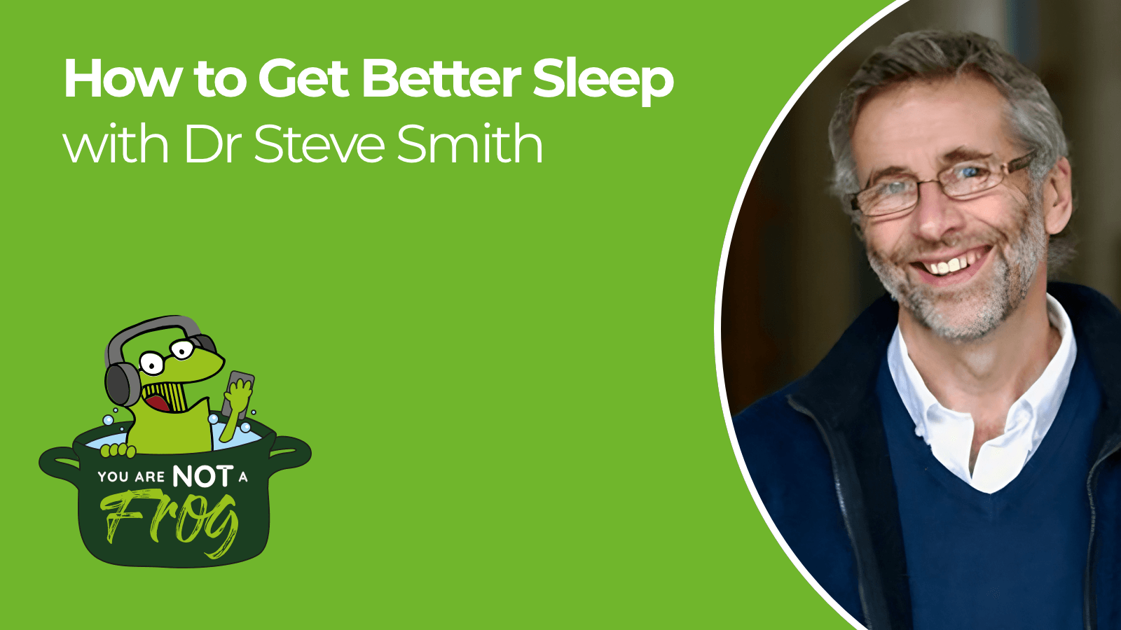 How to Get Better Sleep