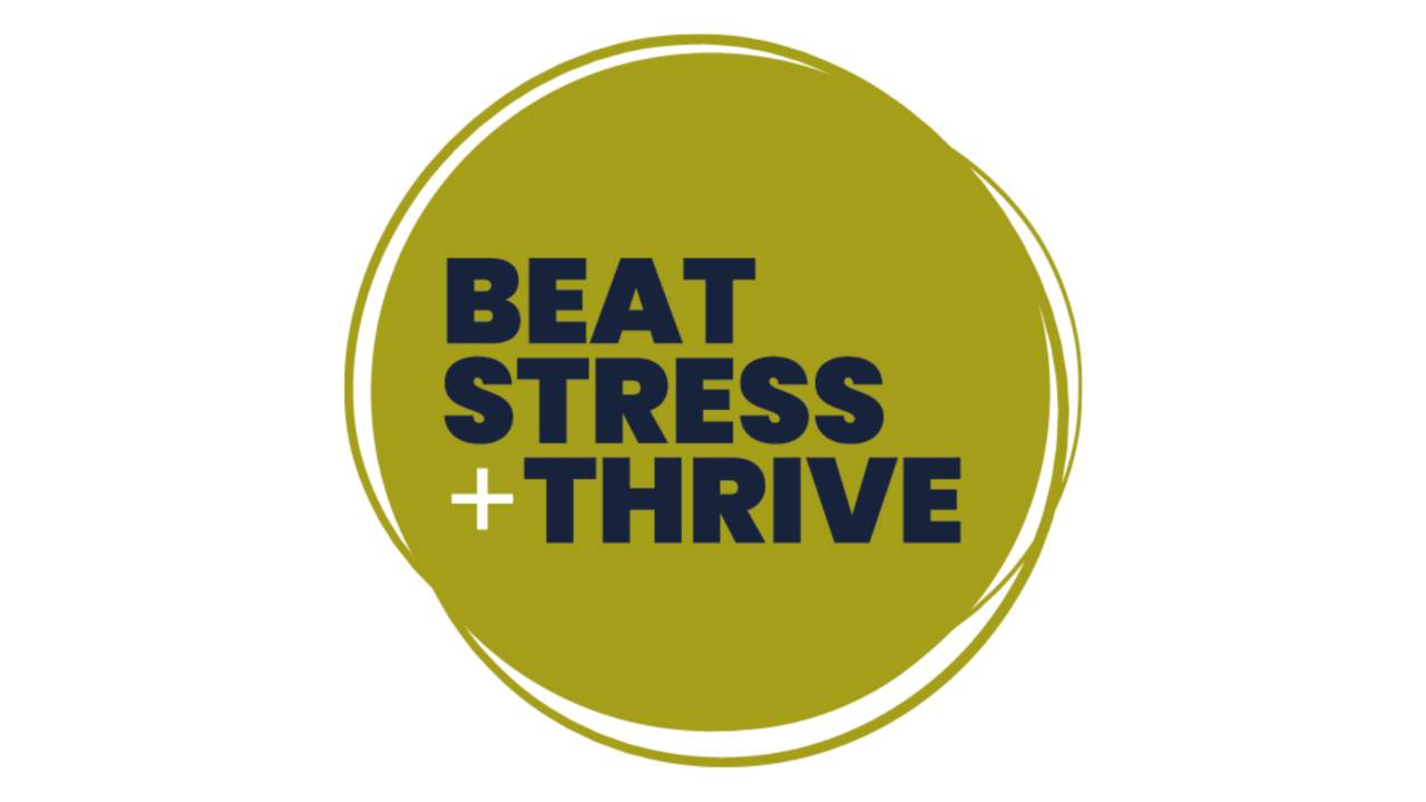 Beat Stress and Thrive