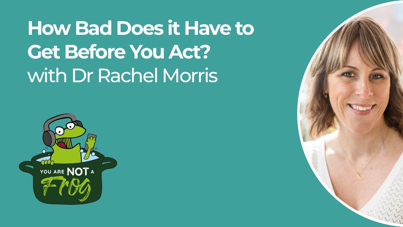 How Bad Does it Have to Get Before You Act?