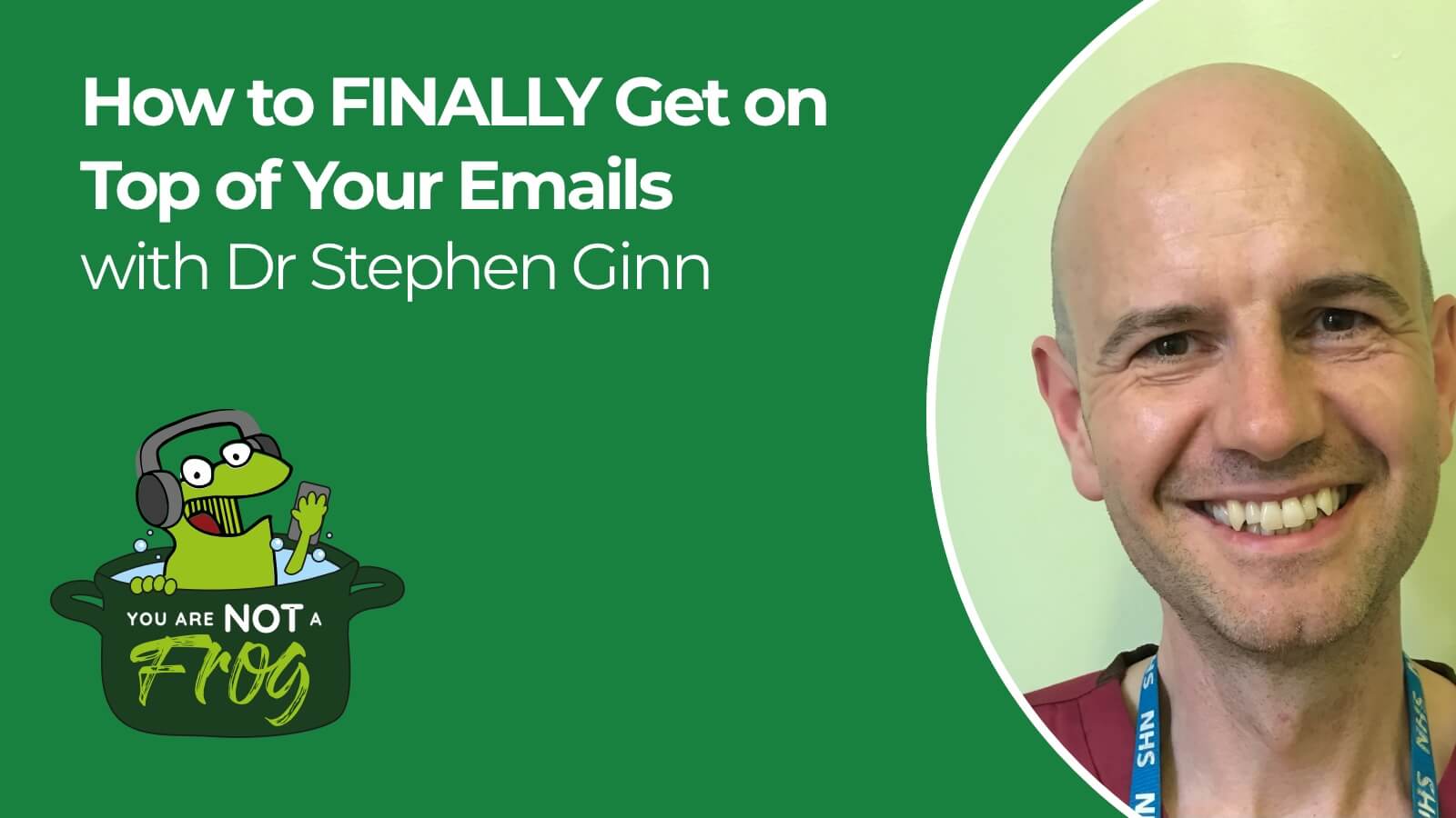 How to FINALLY Get on Top of Your Emails